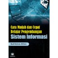Cara mudah dan Cepat Belajar Pengembangan Sistem Informasi