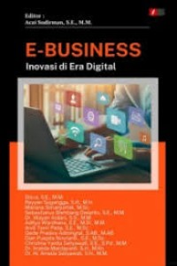 E-BUSINESS: INOVASI DI ERA DIGITAL