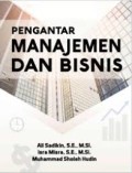 PENGANTAR MANAJEMEN DAN BISNIS