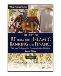 The Art of RF (Riba-Free) Islamic Banking and Finance